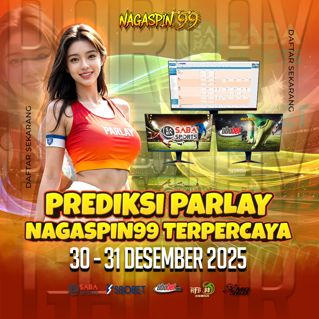 Prediksi Parlay NAGASPIN99