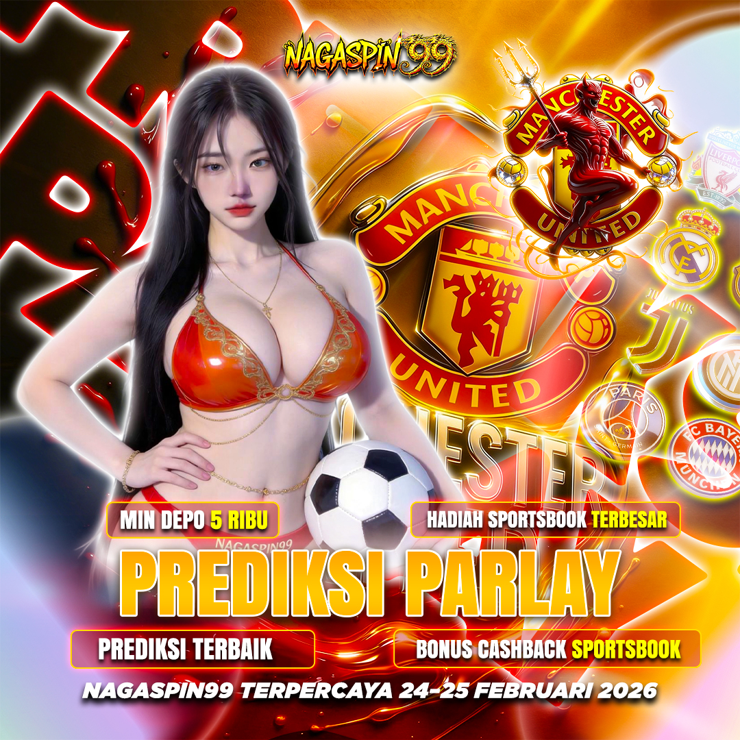 Prediksi Parlay NAGASPIN99