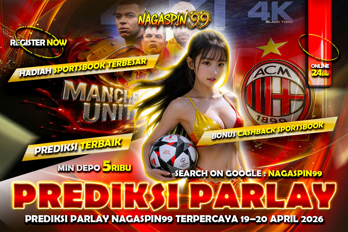 Prediksi Parlay NAGASPIN99
