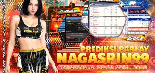 Prediksi Parlay NAGASPIN99 Terpercaya