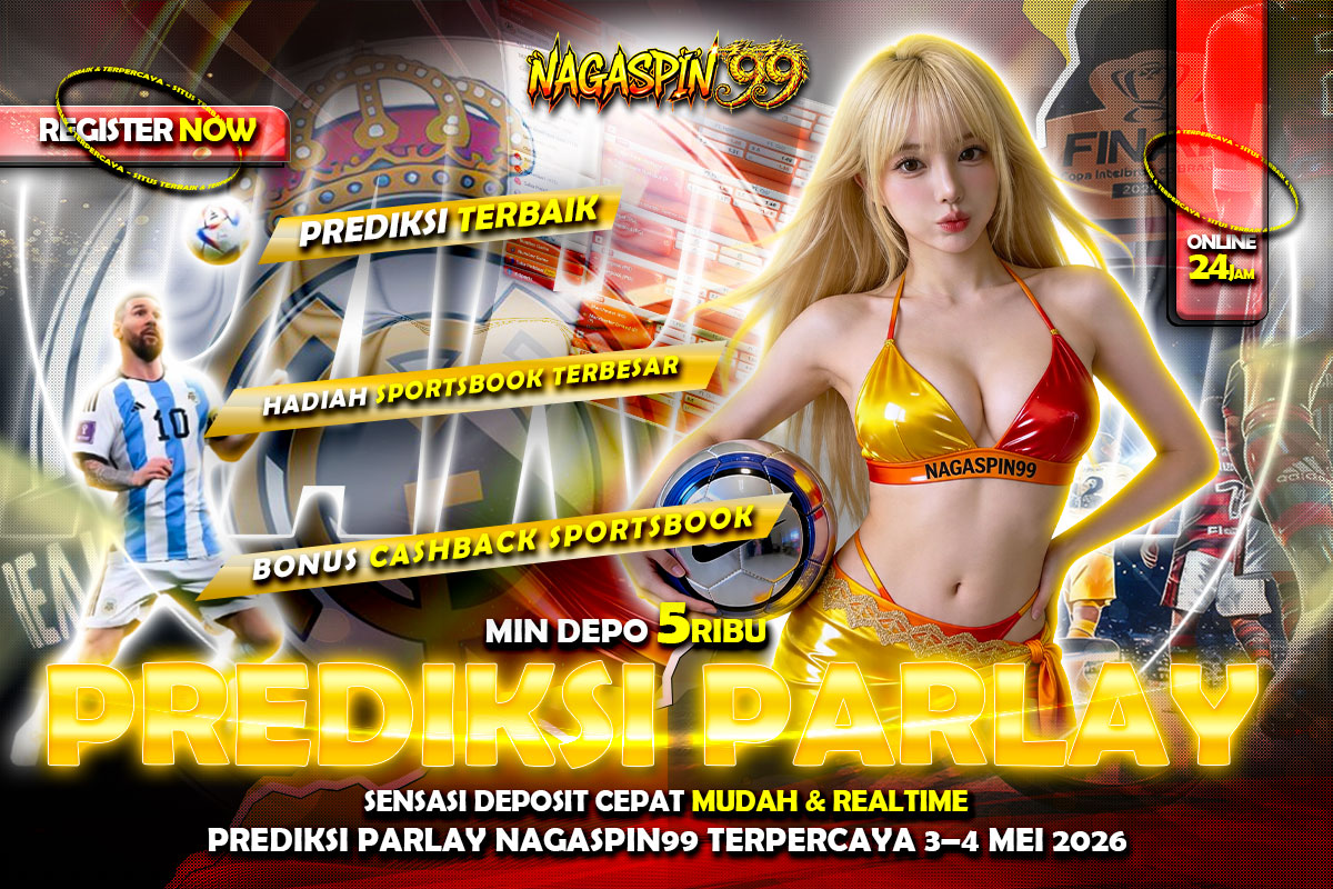 Prediksi Parlay NAGASPIN99