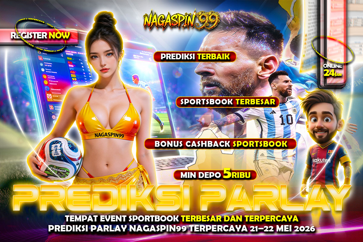 Prediksi Parlay NAGASPIN99